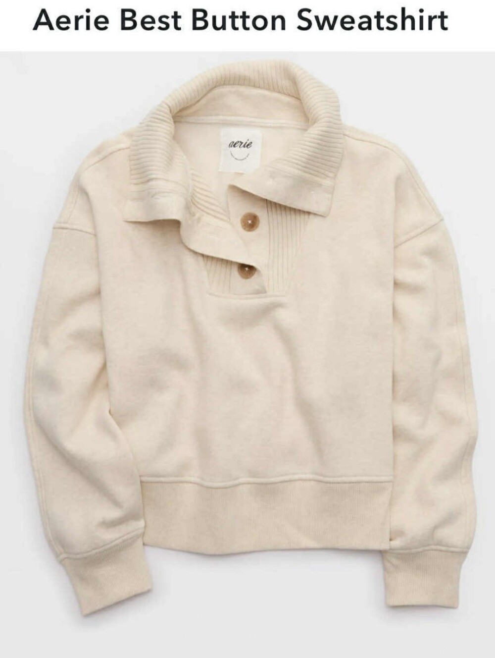 Aerie Best Buttom Sweatshirt
